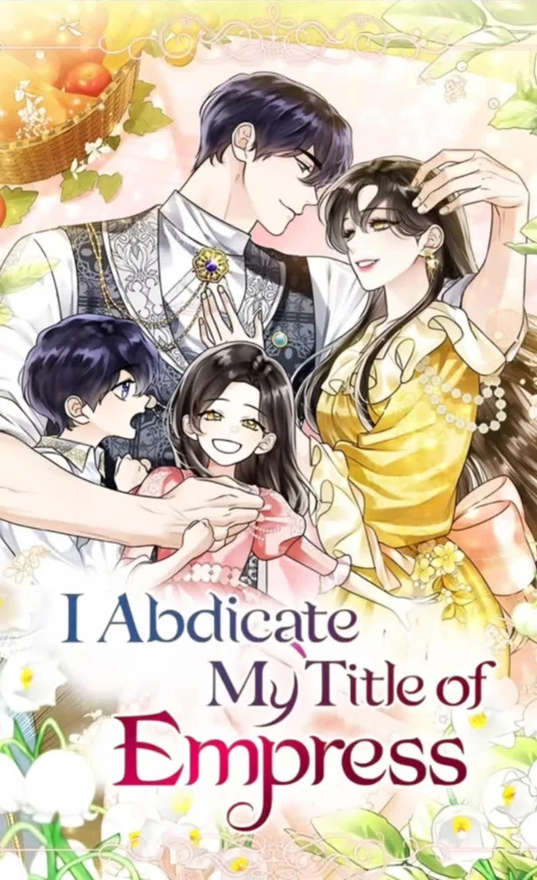 I Abdicate My Title of Empress (Official) I Abdicate My Title of Empress (Official)